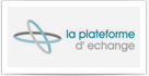 LA PLATE FORME D'ECHANGES